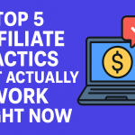 Learn how to succeed in affiliate marketing today. Discover 5 proven strategies top affiliates use to build trust, traffic, and consistent sales.